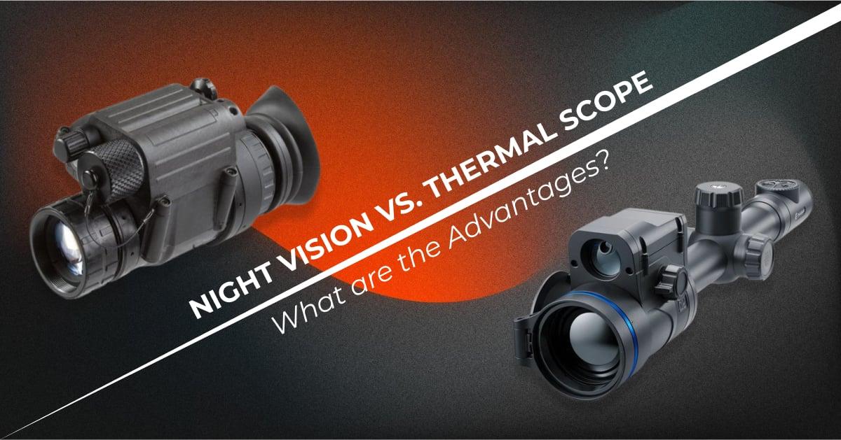 INJIE Night Vision Scope vs Thermal Imaging Scope: Which One Is Right for You? INJIE Night Vision Scope vs Thermal Imaging Scope: Which One Is Right for You?(pic1)
